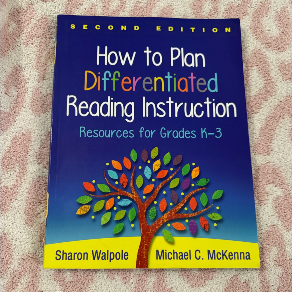 How to Plan Differentiated Reading Instruction: Resources for Grades K-3